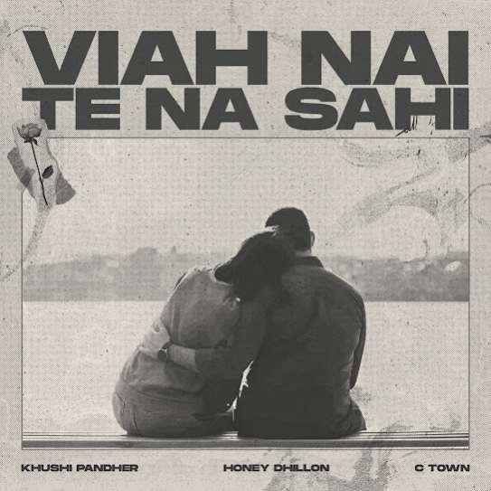 Viah Nai Te Na Sahi Khushi Pandher Mp3 Song Download Djjohal